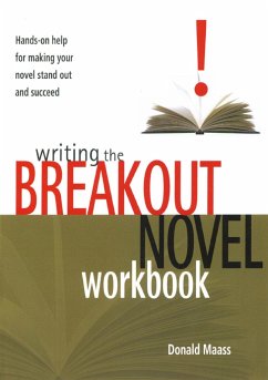 Writing the Breakout Novel Workbook - Maass, Donald