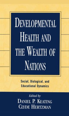 Developmental Health and the Wealth of Nations - Hertzman, Clyde / Keating, Daniel P. (eds.)