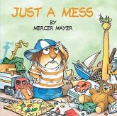 Just a Mess Just a Mess