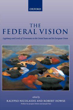 The Federal Vision - Nicolaidis, Kalypso / Howse, Robert (eds.)