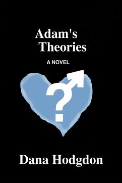 Adam's Theories - Hodgdon, Dana