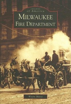 Milwaukee Fire Department - Mutza, Wayne