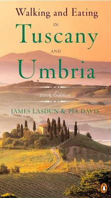 Walking and Eating in Tuscany and Umbria - Lasdun, James; Davis, Pia