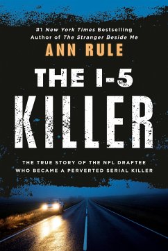 The I-5 Killer - Rule, Ann