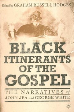 Black Itinerants of the Gospel - Hodges, Graham Russell