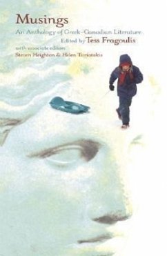 Musings: An Anthology of Greek-Canadian Literature - Heighton, Steven