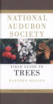 National Audubon Society Field Guide to North American Trees - National Audubon Society