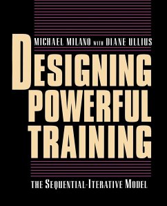 Designing Powerful Training - Milano, Michael; Ullius, Diane