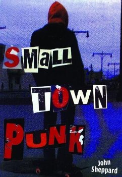 Small Town Punk - Sheppard, John