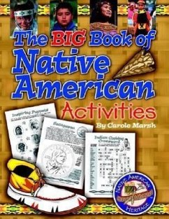 Big Book of Native American Activities - Marsh, Carole