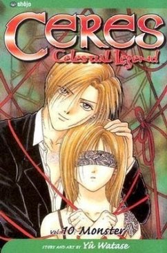 Ceres: Celestial Legend, Vol. 10 - Watase, Yuu