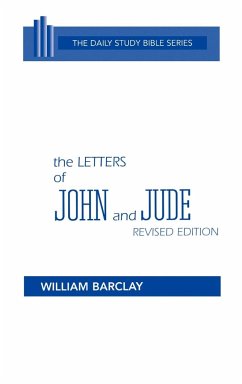 The Letters of John and Jude - Barclay, William