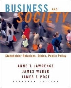 Business and Society: Stakeholders, Ethics, Public Policy - Lawrence, Anne T.; Weber, James; Post, James E.