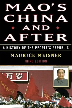 Mao's China and After - Meisner, Maurice J.