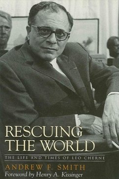 Rescuing the World - Smith, Andrew F