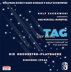 Der kleine Tag. Die Orchester-Playbacks. CD