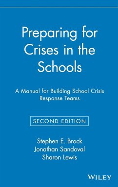 Preparing for Crises in the Schools - Brock, Stephen E; Sandoval, Jonathan; Lewis, Sharon