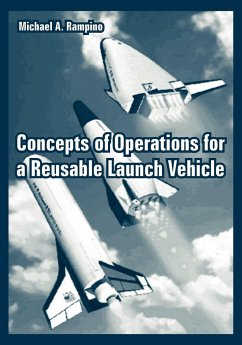 Concepts of Operations for a Reusable Launch Vehicle - Rampino, Michael A.