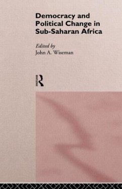 Democracy and Political Change in Sub-Saharan Africa - Wiseman, John A. (ed.)