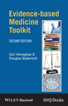 Evidence-Based Medicine Toolkit - Heneghan, Carl; Badenoch, Douglas