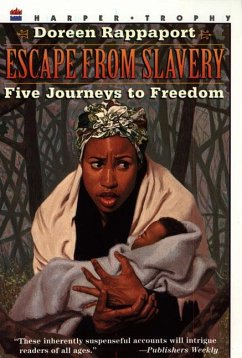 Escape from Slavery - Rappaport, Doreen