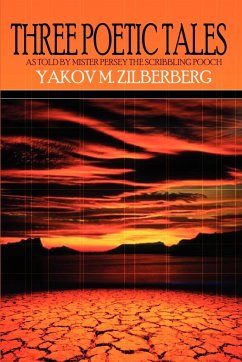 Three Poetic Tales - Zilberberg, Yakov M.