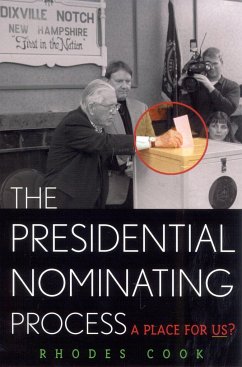 The Presidential Nominating Process - Cook, Rhodes