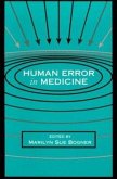 Human Error in Medicine