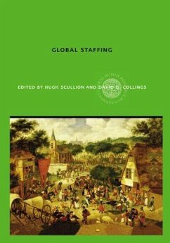 Global Staffing - Scullion, Hugh / Collings, David (eds.)