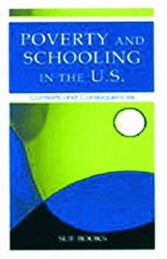 Poverty and Schooling in the U.S. - Books, Sue