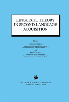 Linguistic Theory in Second Language Acquisition - Flynn, S. / O'Neil, W. (Hgg.)