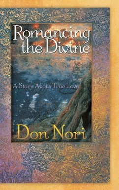 Romancing the Divine - Nori, Don