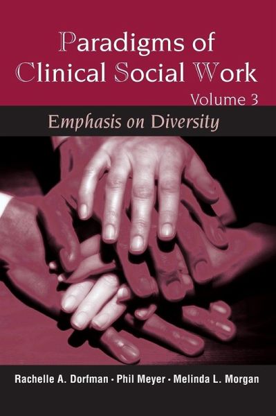 Paradigms of Clinical Social Work Paradigms of Clinical Social Work