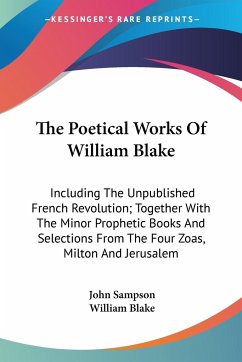 The Poetical Works Of William Blake - Blake, William