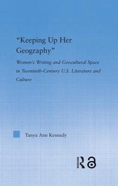 Keeping up Her Geography - Kennedy, Tanya Ann