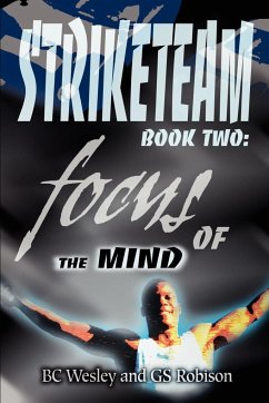 Striketeam Book Two - Wesley, Bc; Robison, G. S.