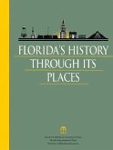 Florida's History Through Its Places