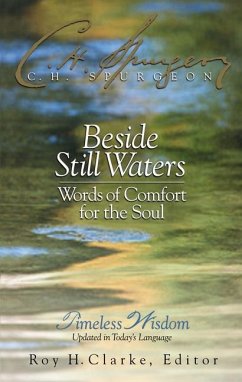 Beside Still Waters - Spurgeon, Charles H.