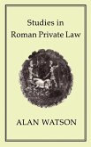 Studies in Roman Private Law Studies in Roman Private Law
