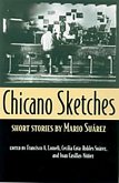 Chicano Sketches: Short Stories by Mario Suárez