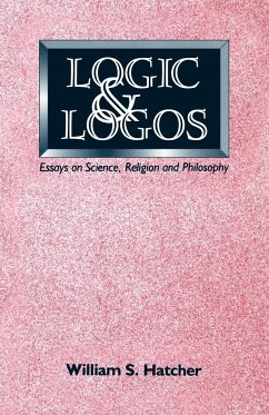 Logic and Logos - Hatcher, William S.