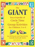 The Giant Encyclopedia of Circle Time and Group Activities: For Children 3 to 6