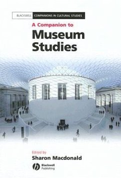A Companion to Museum Studies - MacDonald, Sharon