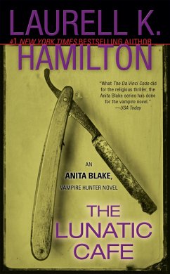 The Lunatic Cafe - Hamilton, Laurell K.