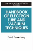 Handbook of Electron Tube and Vacuum Techniques