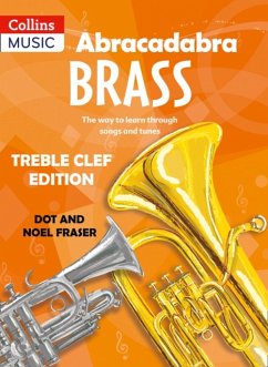 Abracadabra Brass: Treble Clef Edition (Pupil book) - Fraser, Dot; Fraser, Noel