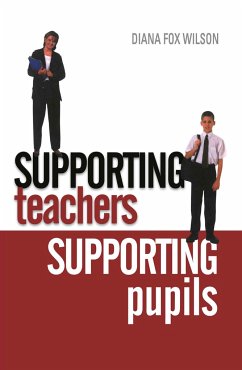 Supporting Teachers Supporting Pupils - Fox Wilson, Diana