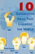 10 Geographic Ideas That Changed the... - Bild 1