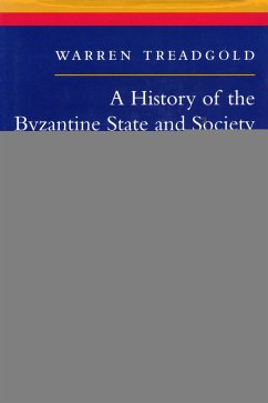 A History of the Byzantine State and Society - Treadgold, Warren