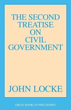 The Second Treatise on Civil Government - Locke, John